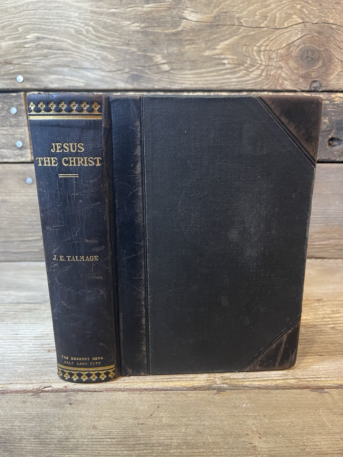 James Talmage “Jesus the Christ” Study of the Messiah and His Mission 2 ND 1915