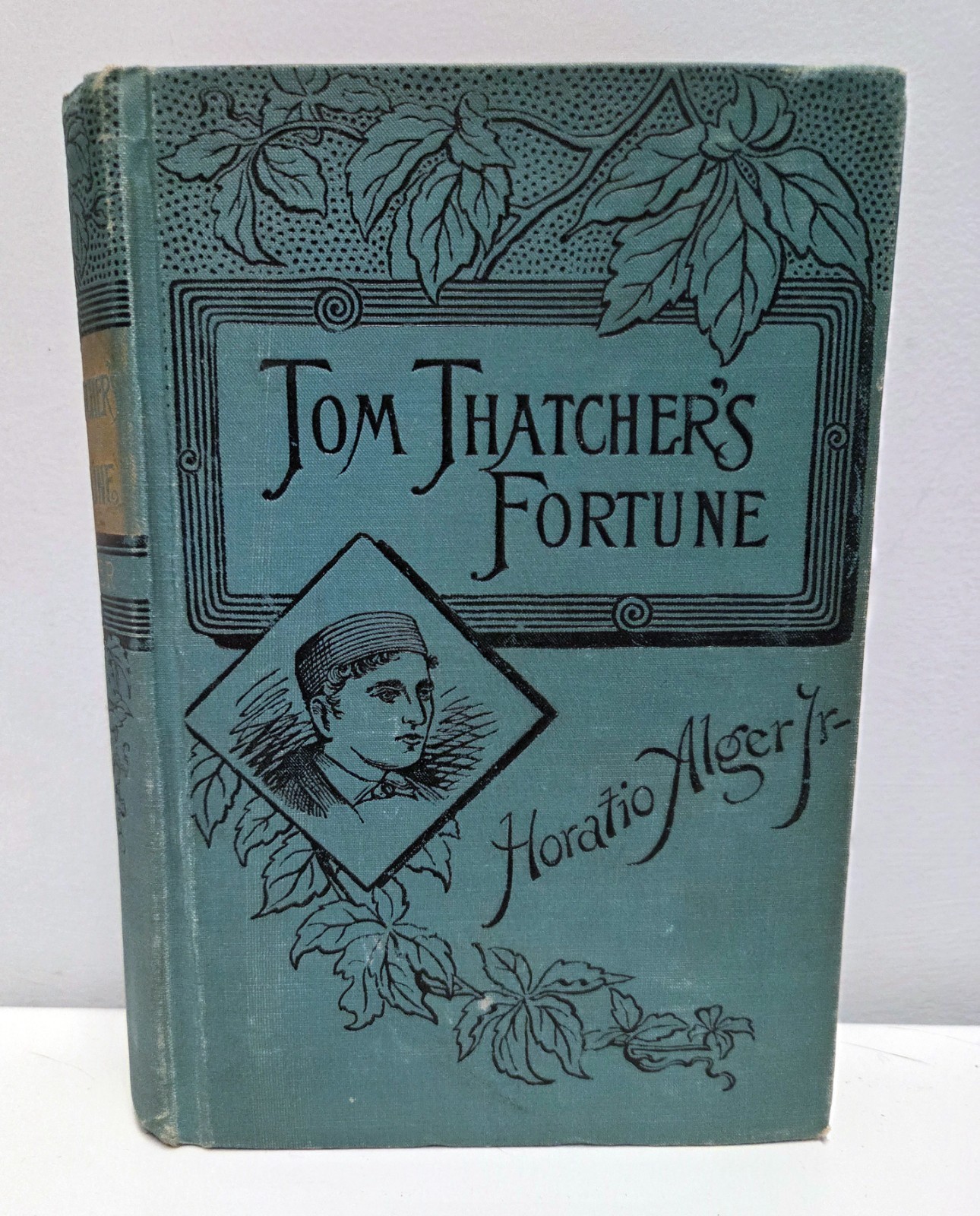 Tom Thatcher’s Fortune Horatio Alger Jr. 1888 A.L. Burt 1st ed. later printing