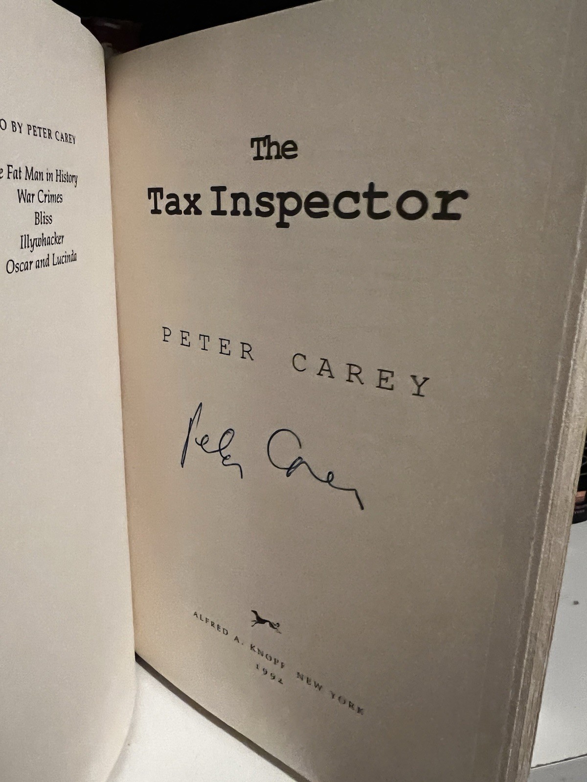 Peter Carey THE TAX INSPECTOR Signed 1st Edition 1992 HB