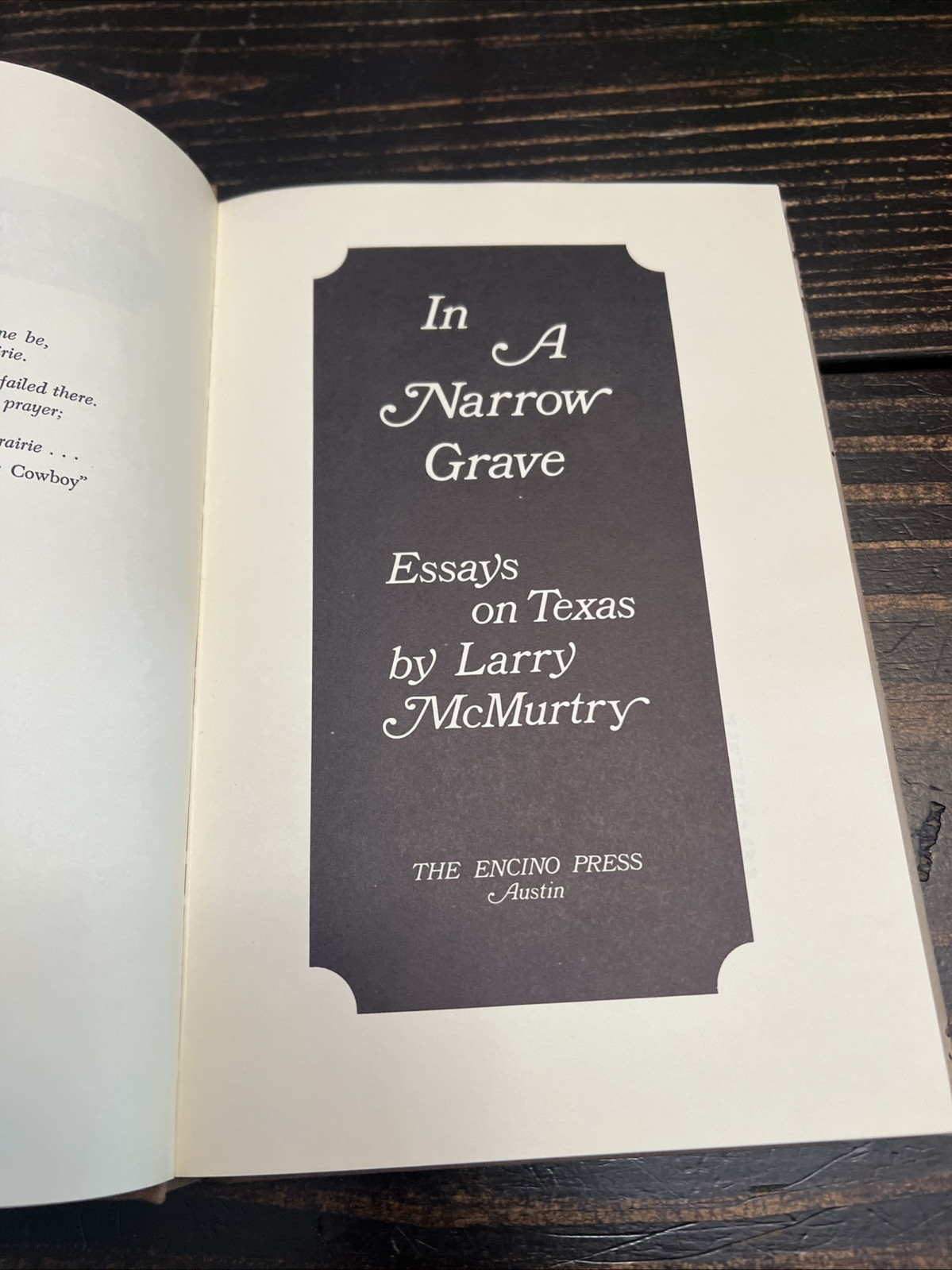 Larry McMurtry / In a Narrow Grave Essays on Texas 1968