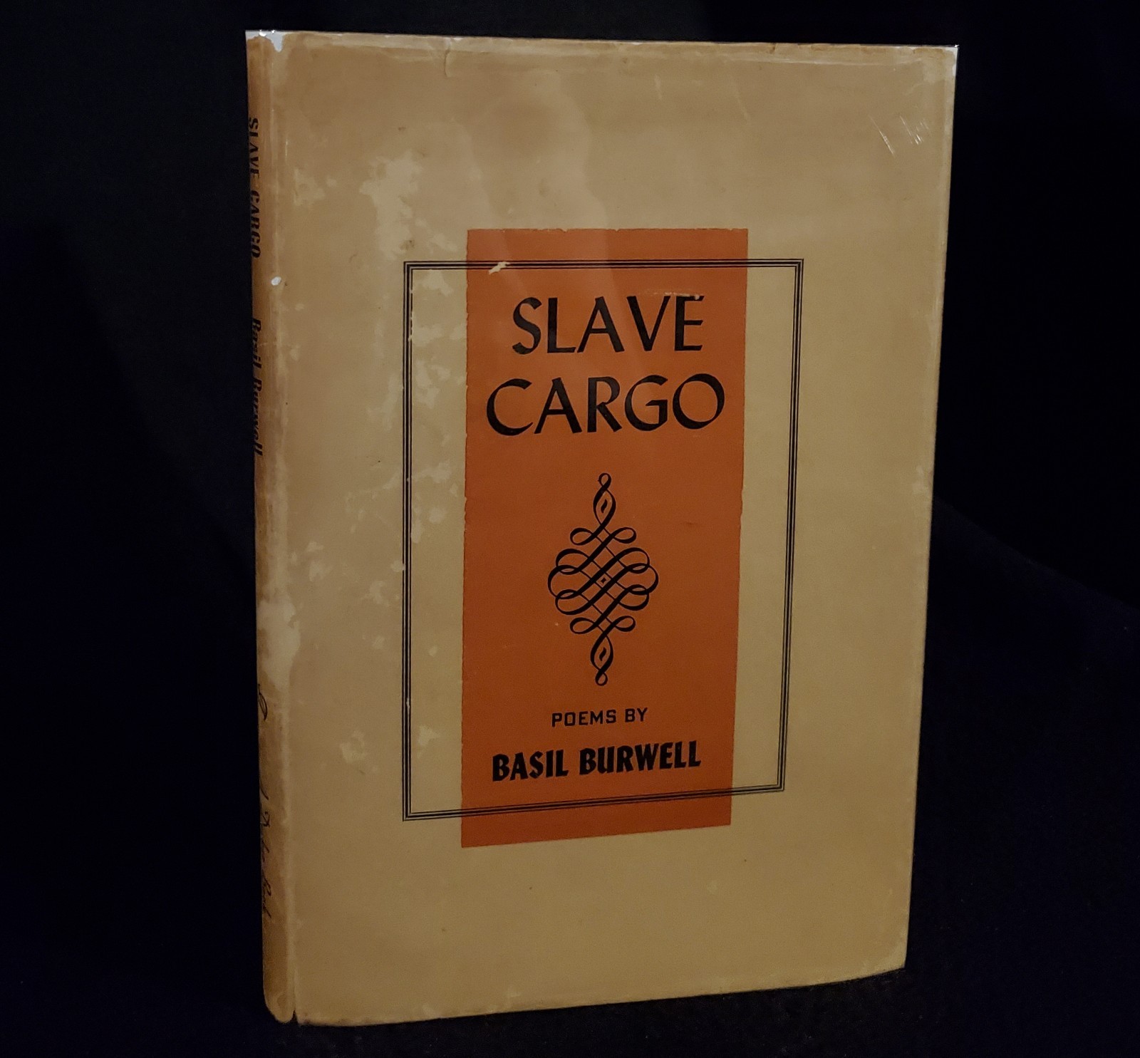 Slave Cargo: Poems by Basil Burwell *SIGNED* 1948 Hardcover w/ JACKET