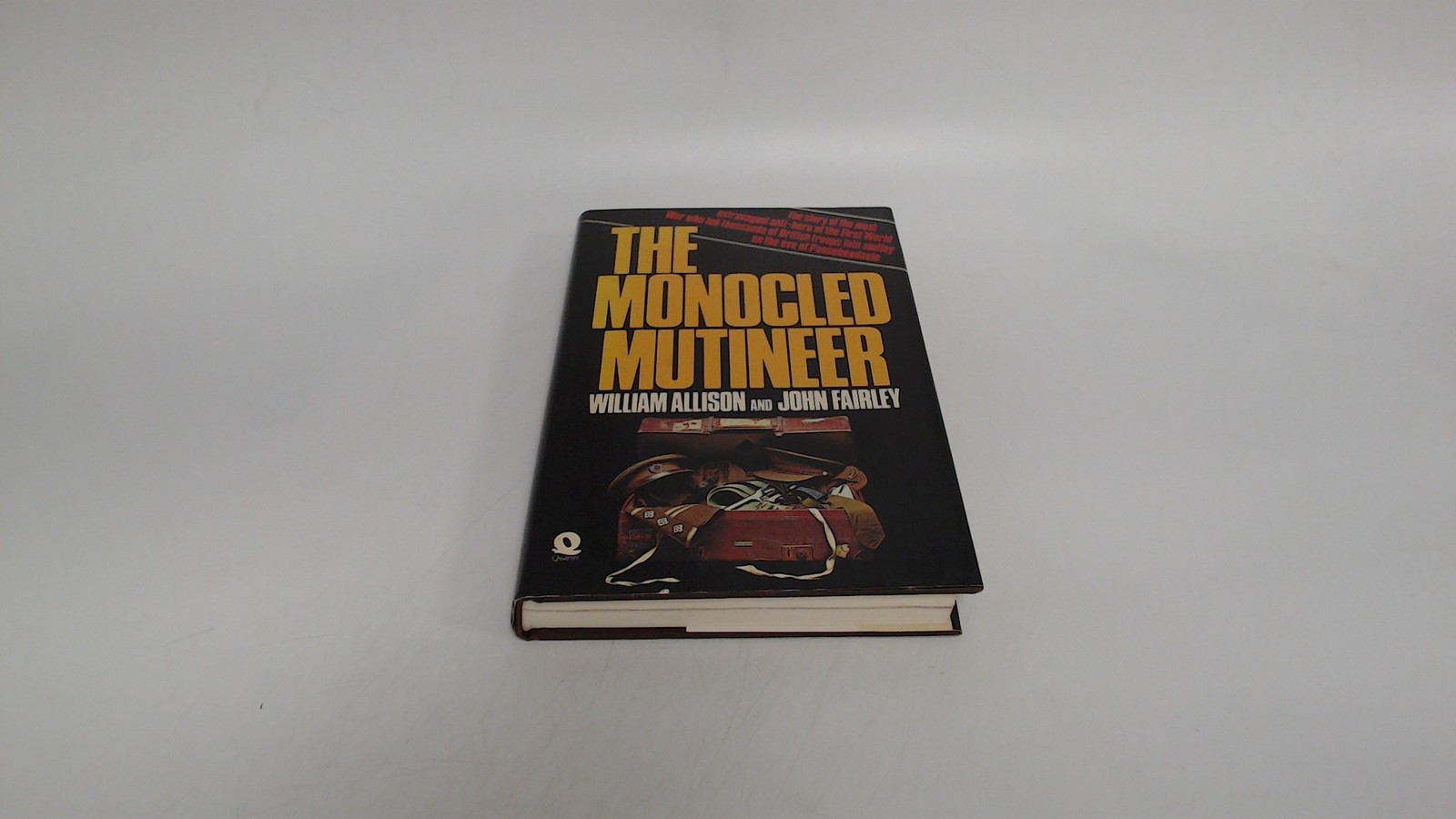 Monocled Mutineer, Allison, William, Quartet Books, 1978, Hardcov