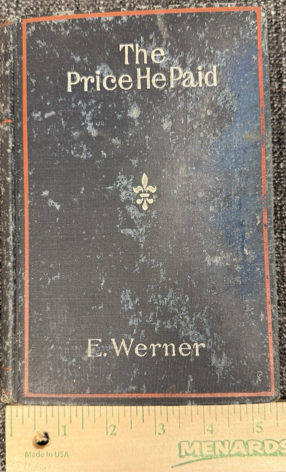 Antique 1891 The Price He Paid E Werner Alpha Library HC Christian Novel