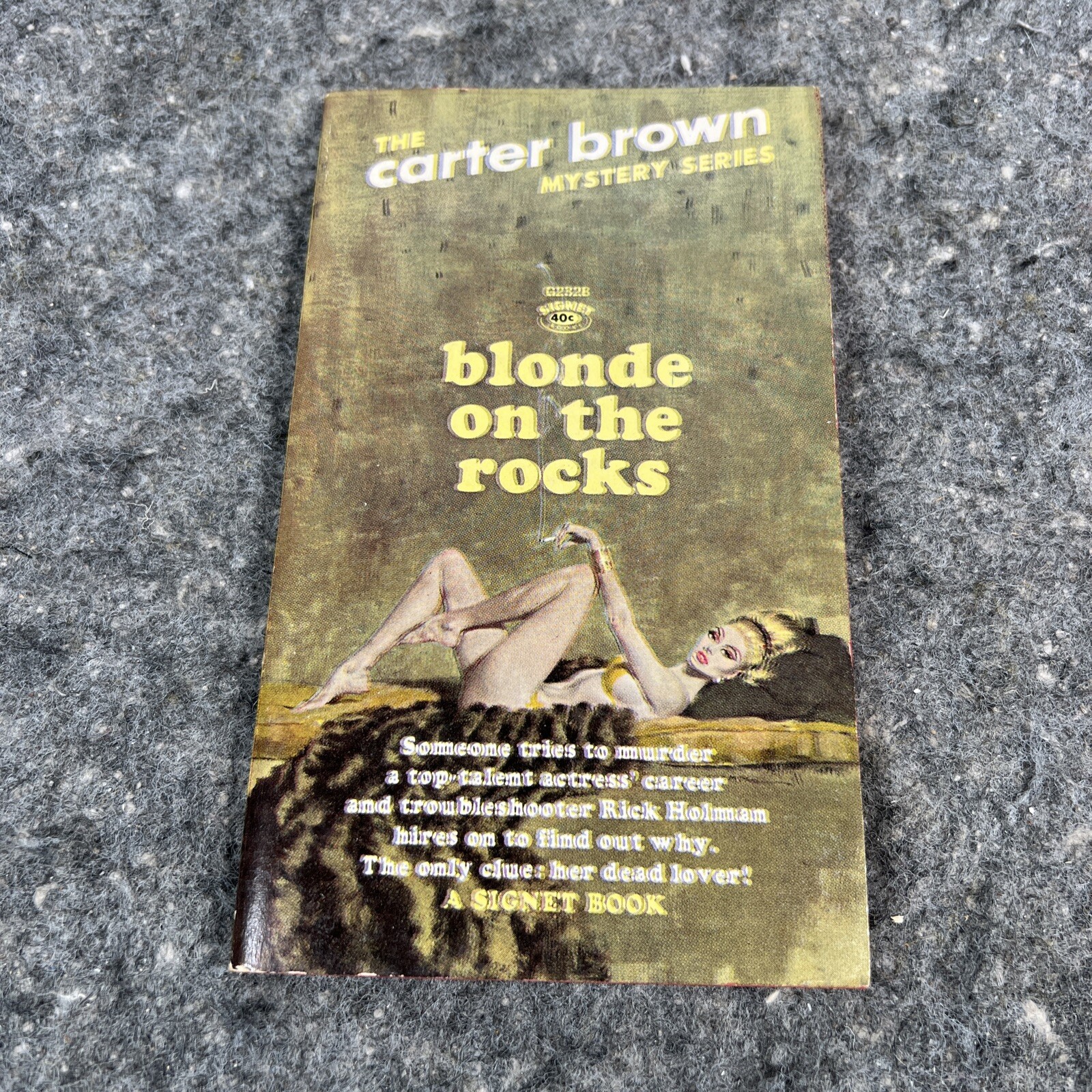 Blonde on the Rocks Carter Brown Signet G2328, First Printing, July 1963 VTG PB
