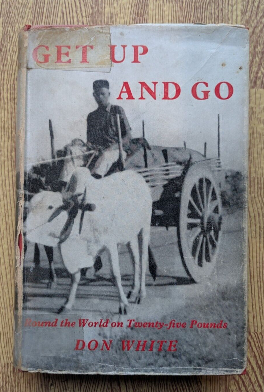 GET UP AND GO*SIGNED* by DON WHITE – ALLAN WINGATE – H/B D/W – 1959
