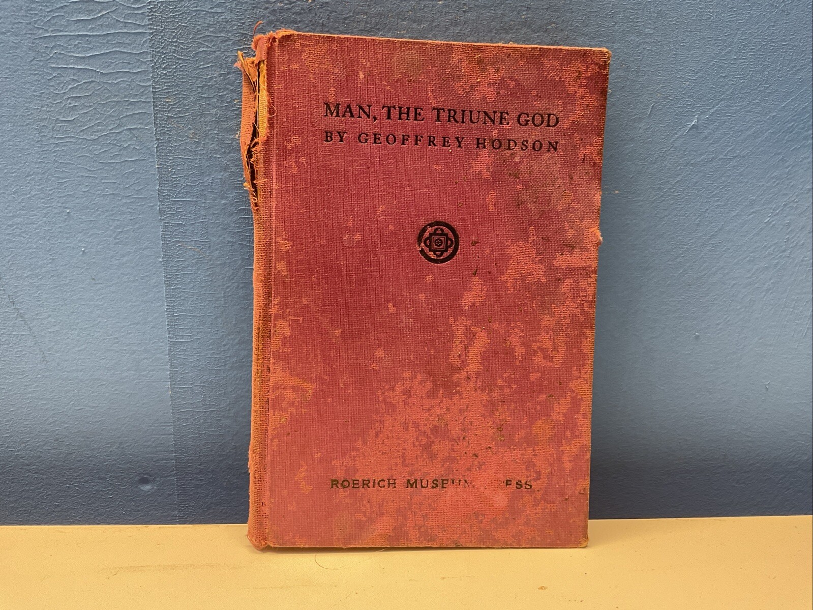 Man, the Triune God By Geoffrey Hodson – First Edition – 1932