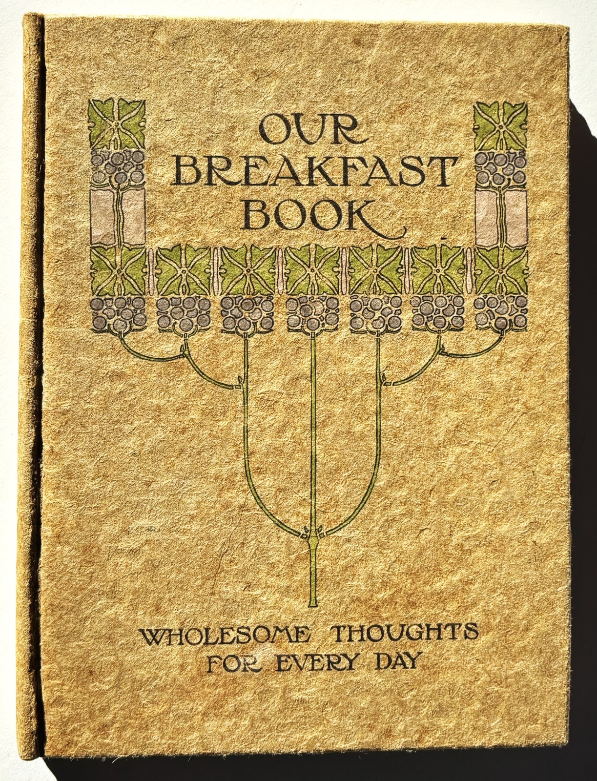 Our Breakfast Book, Watson, 1910 First Edition, Volland