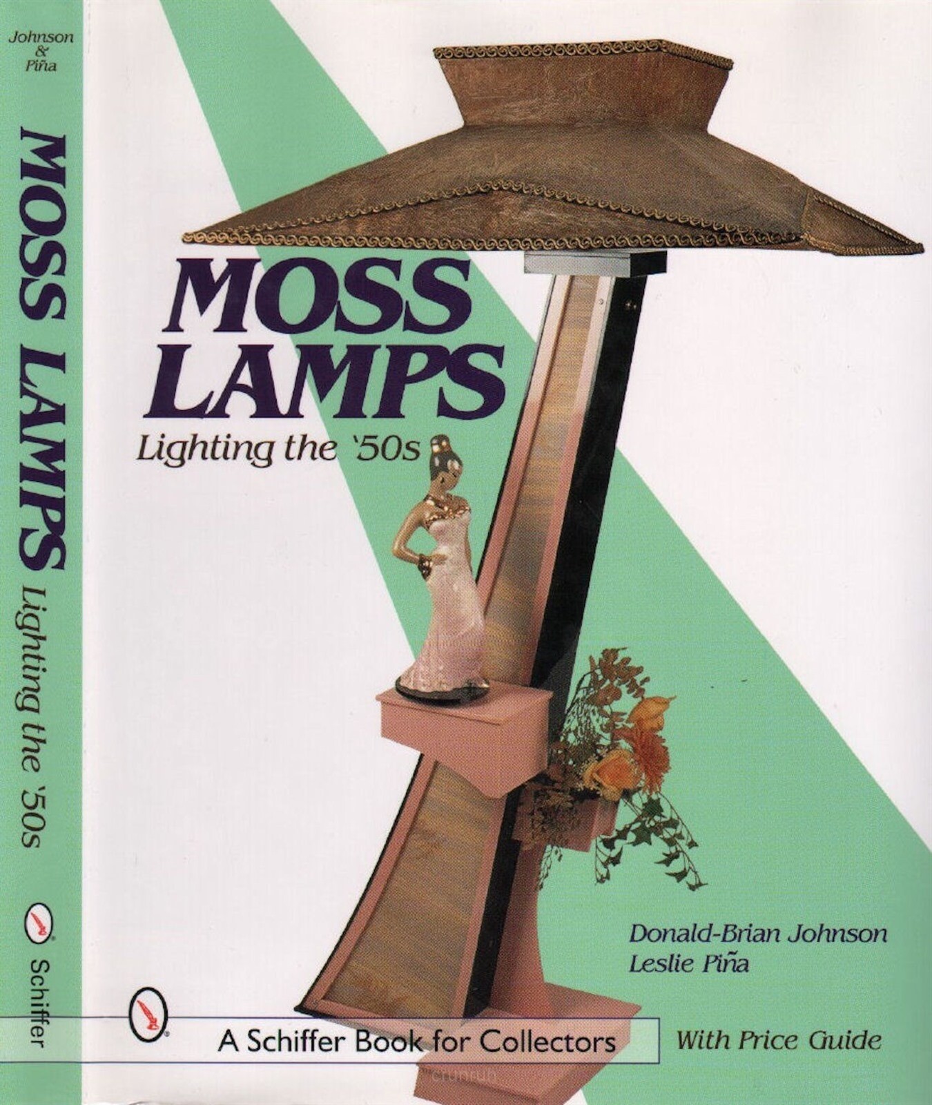 Moss Lamps: Lighting the ’50s with 742 color & b/w photos, Free USA Shipping!