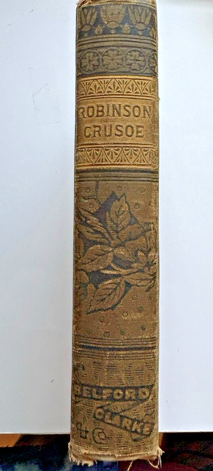 Antique Book Caxton Edition The Life and Adventures of Robinson Crusoe DeFoe