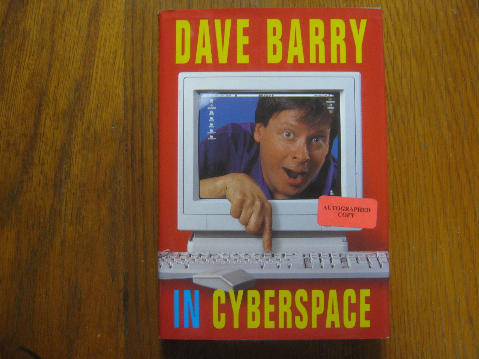 DAVE BARRY Signed Book (DAVE BARRY IN CYBERSPACE-1996 First Edition Hardback)