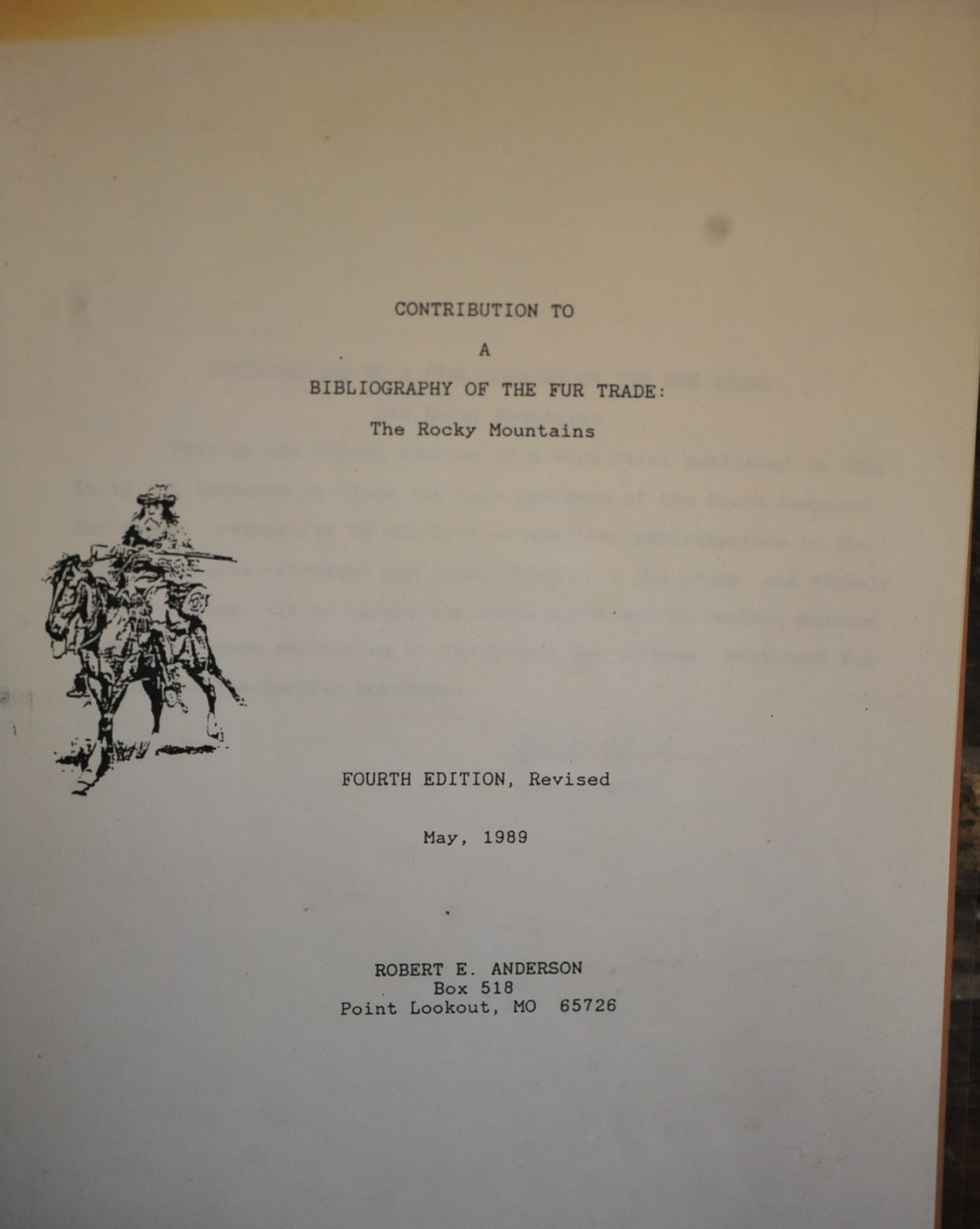 Contribution To A Bibliography Of The Fur Trade The Rocky Mountains 52 pgs