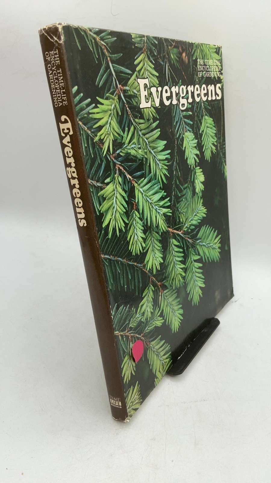 Evergreens James Underwood Crockett and the Editors of Time-Life Books Hardco…