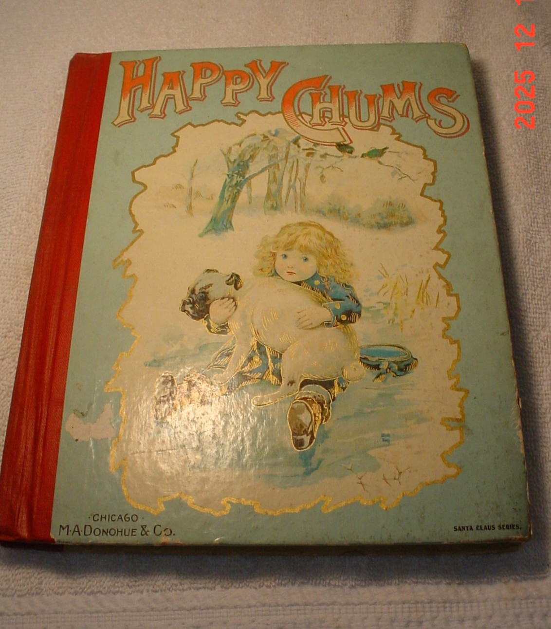 Antique Childrens Book Happy Chums Pre 1900 Santa Claus Series Hardback Scarce