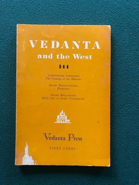 Swami Prabhavananada, Christopher Isherwood / VEDANTA AND THE WEST 144 1960