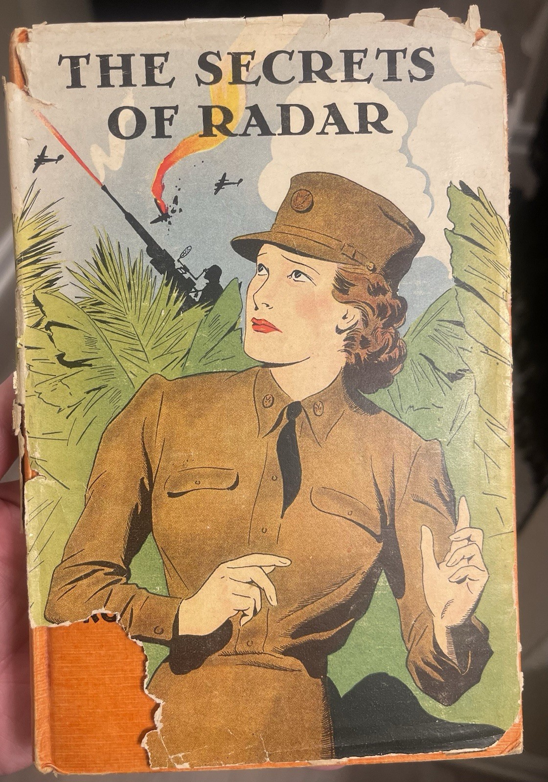 Secrets Of Radar By Roy J. Snell, Vintage Hardback book, With dust jacket