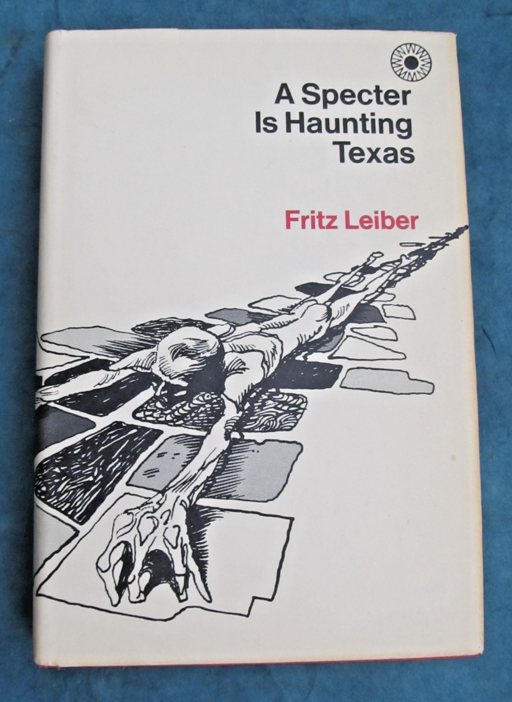 Vintage ’68 book club 1st edition a Specter is Haunting Texas by Fritz Leiber
