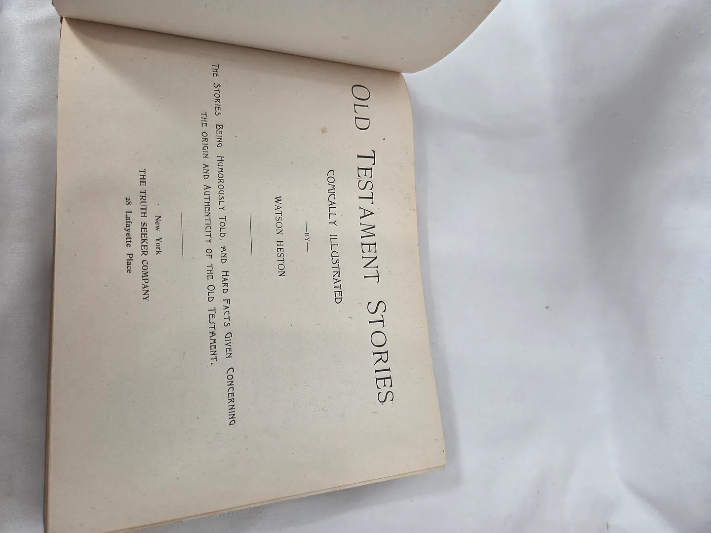 Old Testament Stories Comically Illustrated; Watson Heston; 1892