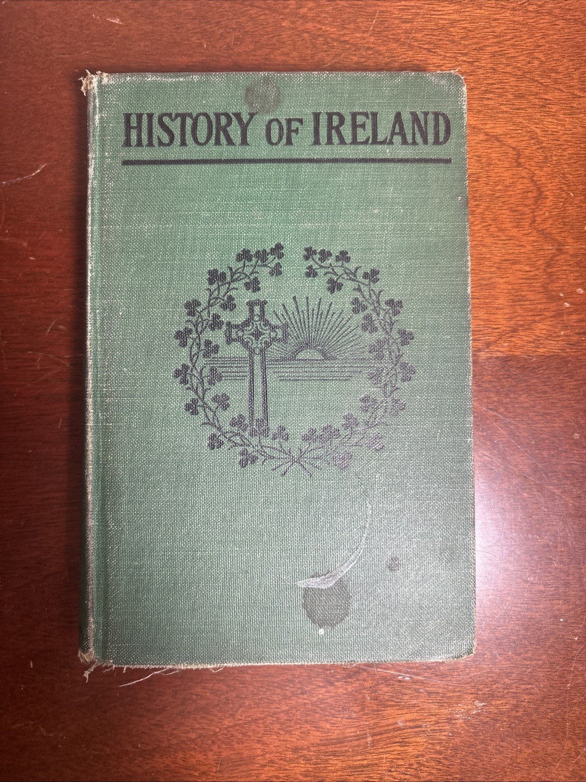 RARE 1913 A History of Ireland for Schools, Academies, and Colleges By A.M Nolan