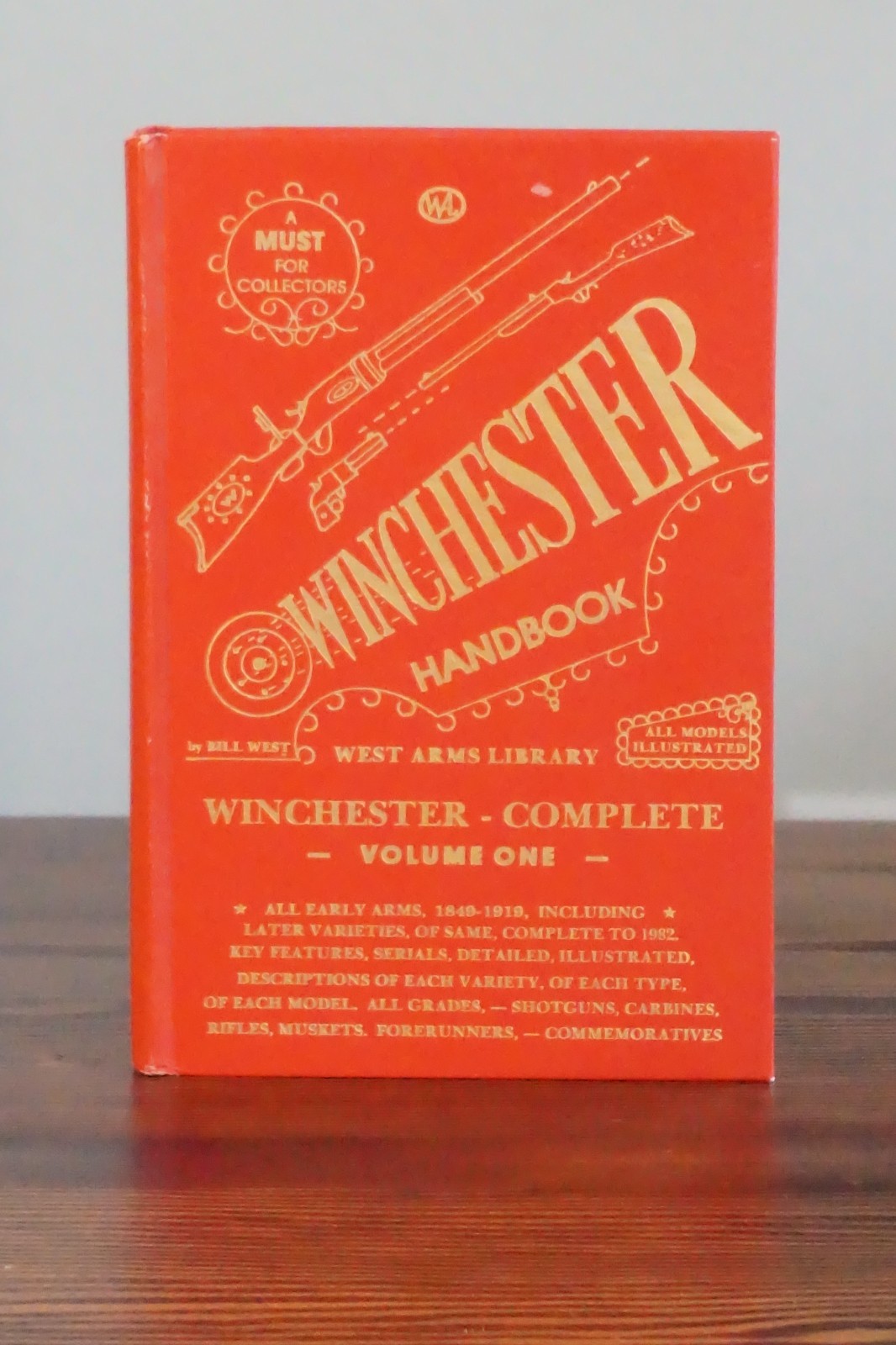 Winchester Handbook Volume One by Bill West 1981 HC