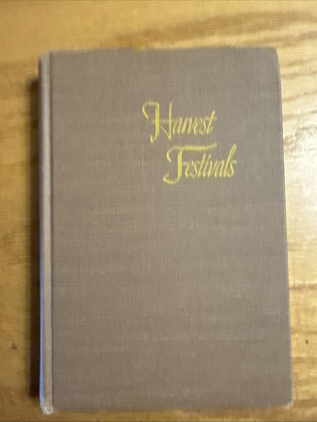 Harvest Festivals – 1951 Hardcover by H. K. Downie – Jewish Holy Festivals