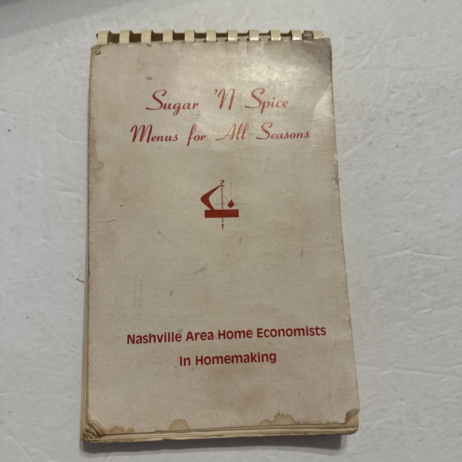 1981 Sugar n Spice Nashville TN Area Home Economists Community Cookbook Spiral