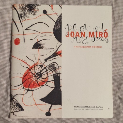 JOAN MIRO,BLACK AND RED SERIES, MOMA CATALOGUE, 1998