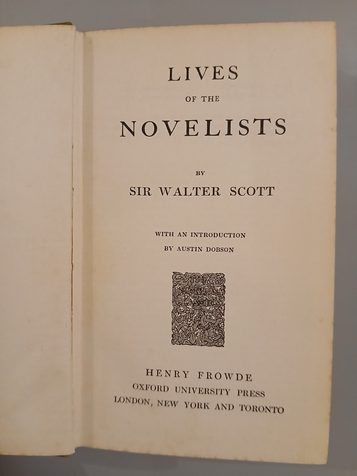 Lives Of The Novelists Sir Walter Scott 1st 1906 Hardback Henry Frowde