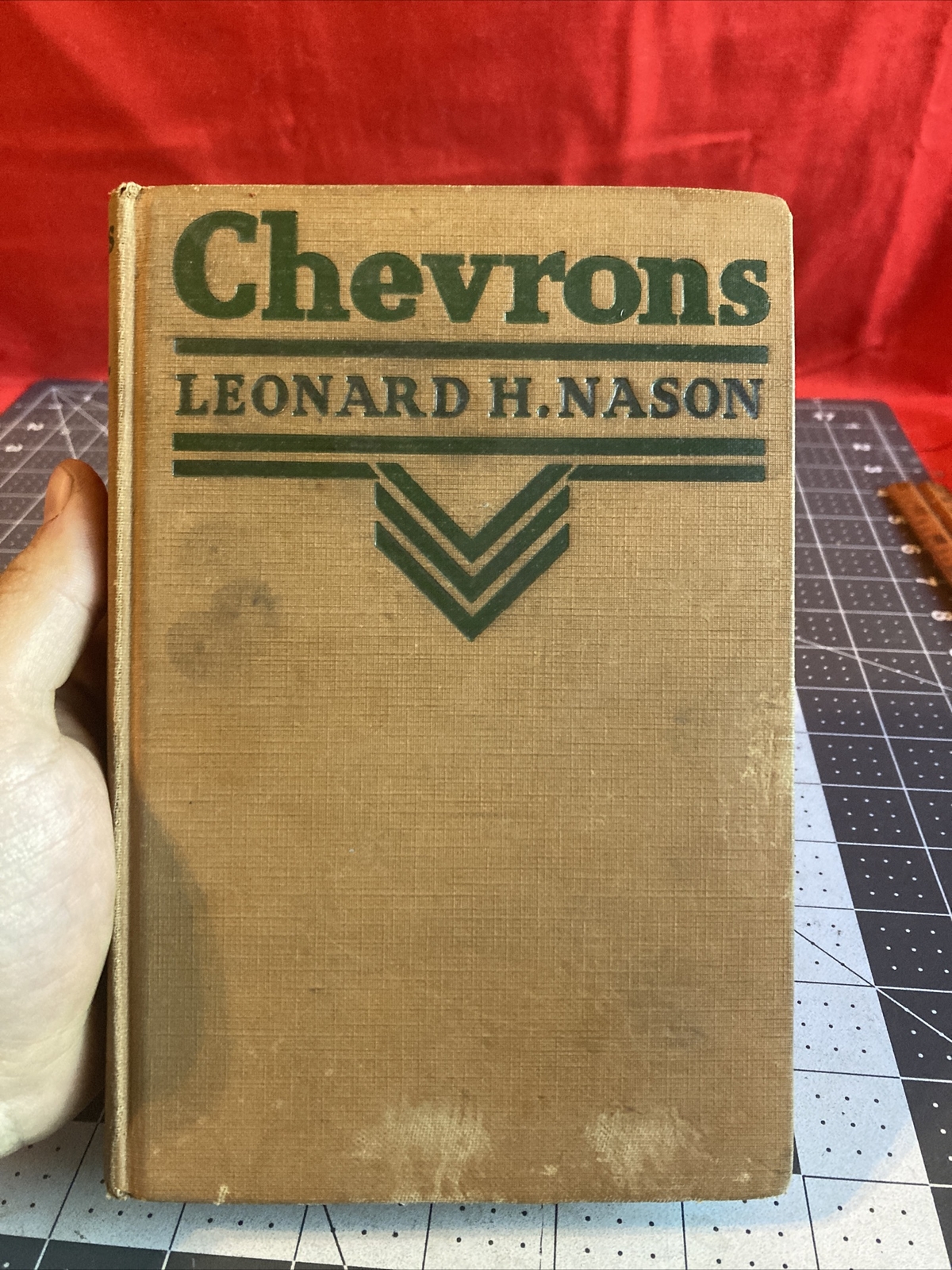 Vintage 1926 Chevrons by Leonard H. Nason Hardcover Book