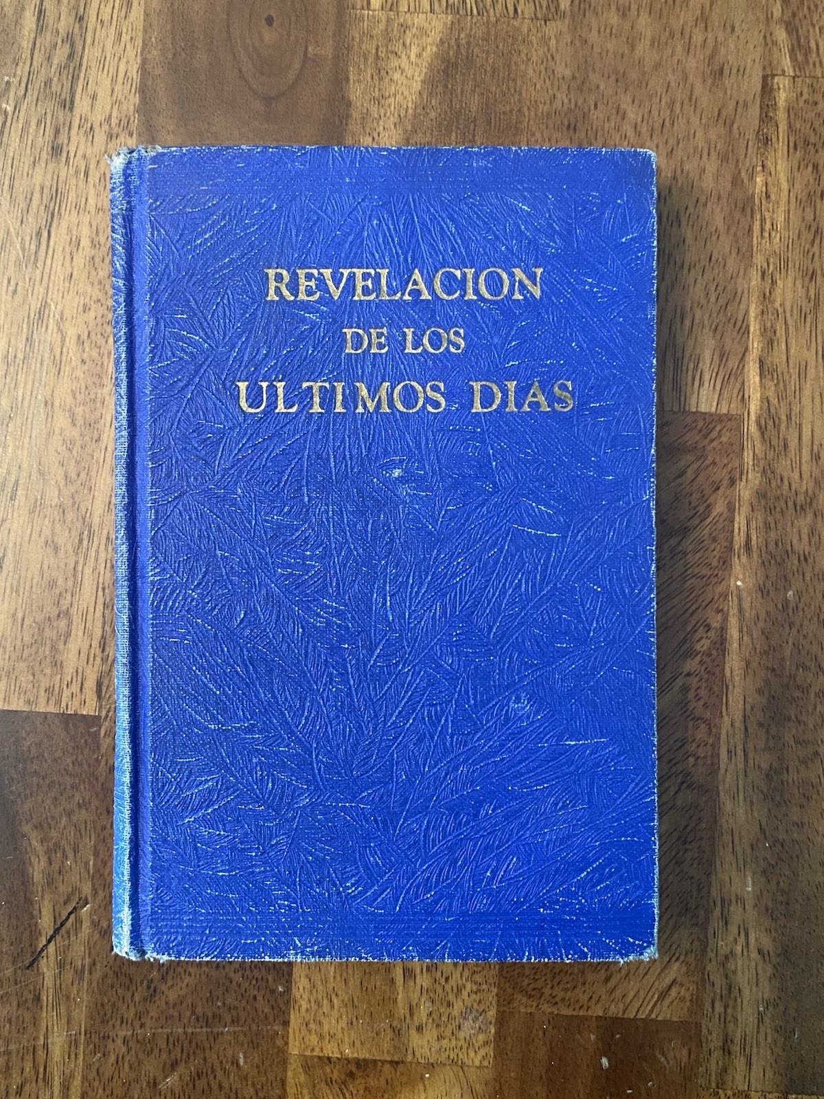 1933 Revelacion de los ultimos dias Spanish LDS Doctrine and Covenants