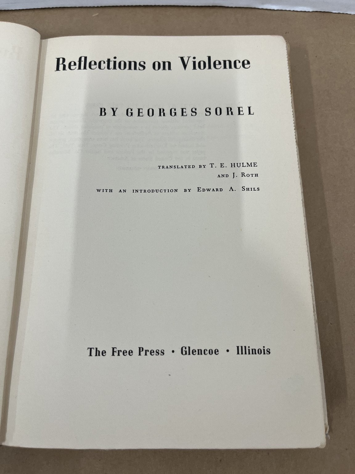 Reflections on Violence Georges Sorel American Edition 1950 Political Theory