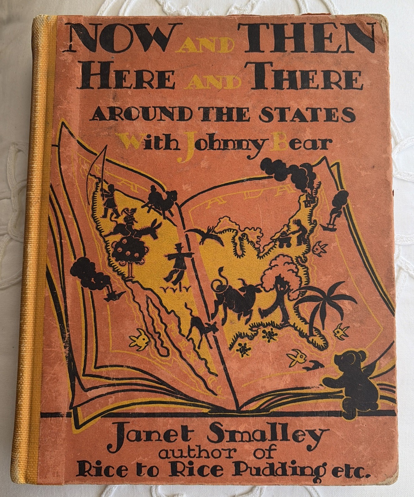 1931 Now & Then Here & There Around The 48 States With Johnny Bear Janet Smaller