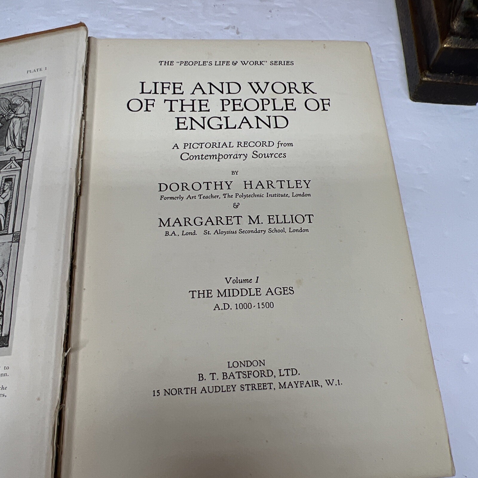 Life And Work Of The People Of England,Volumes I&2,Dorothy Hartley,1931