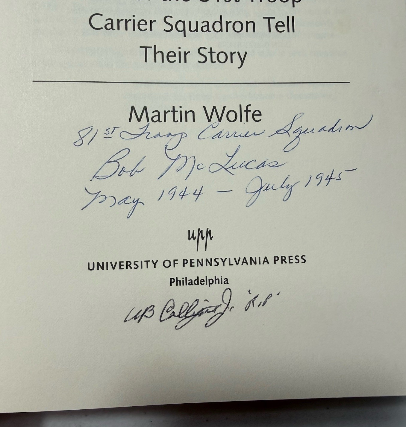 Green Light!, Martin Wolfe, SIGNED By Troops 1st Edition/1st Printing, 1989