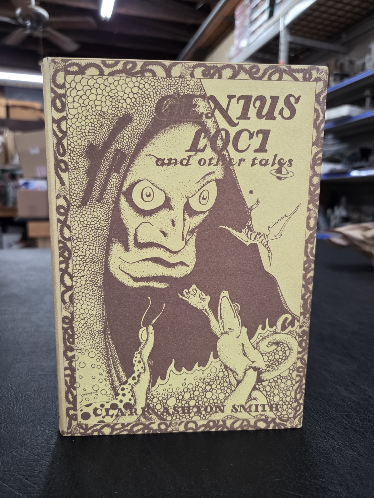 Genius Loci and Other Tales by Clark Ashton Smith (First Edition)