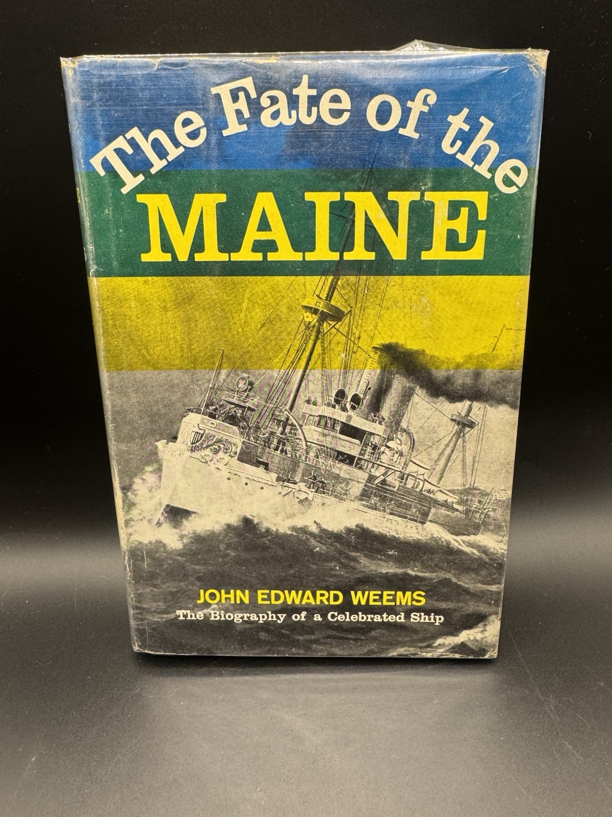 The Fate of the Maine (1st Ed) John Edward Weems RARE Navy Dept Library Stamp