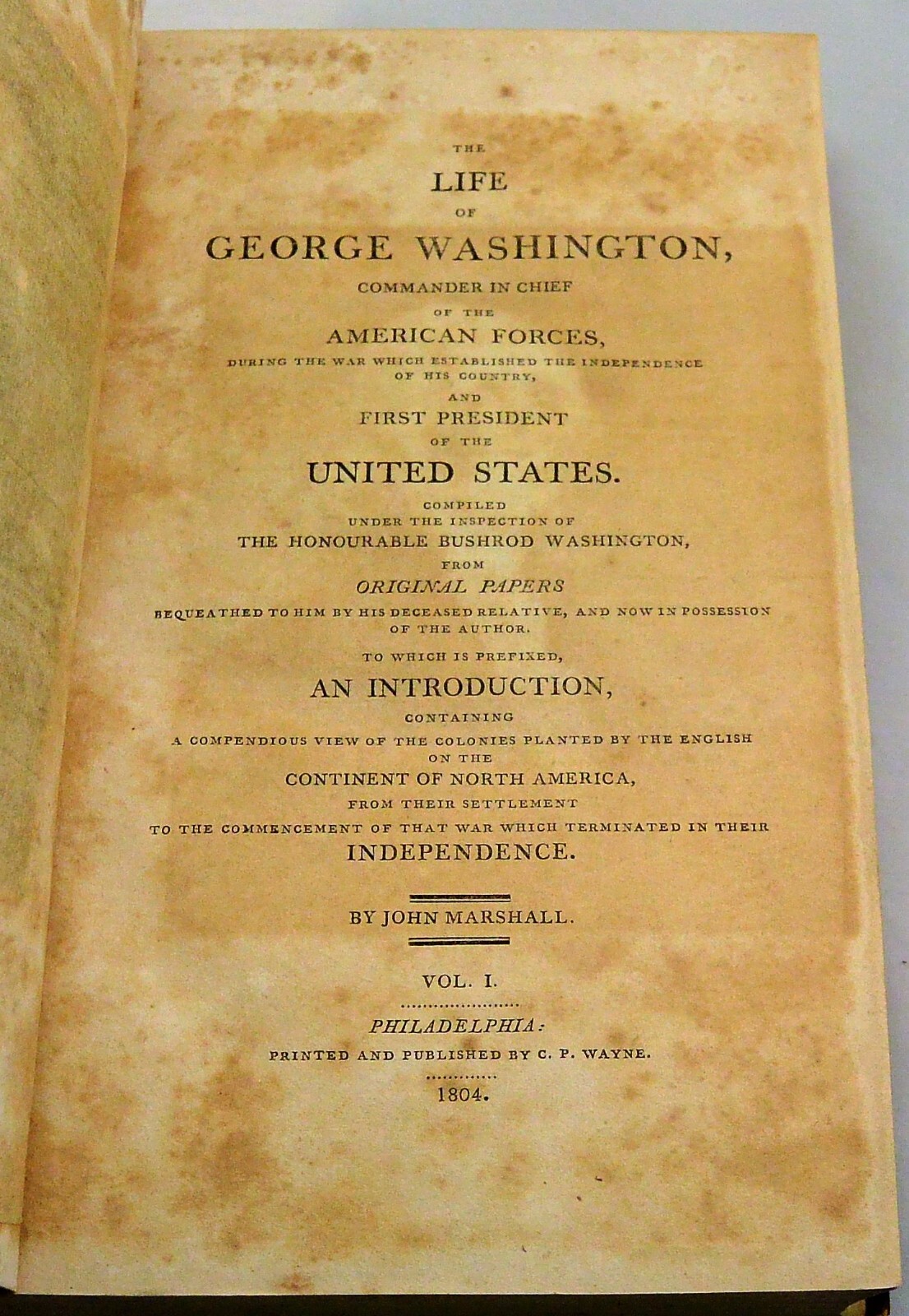 THE LIFE OF GEORGE WASHINGTON 1804 – 1807 Five Volumes First Edition
