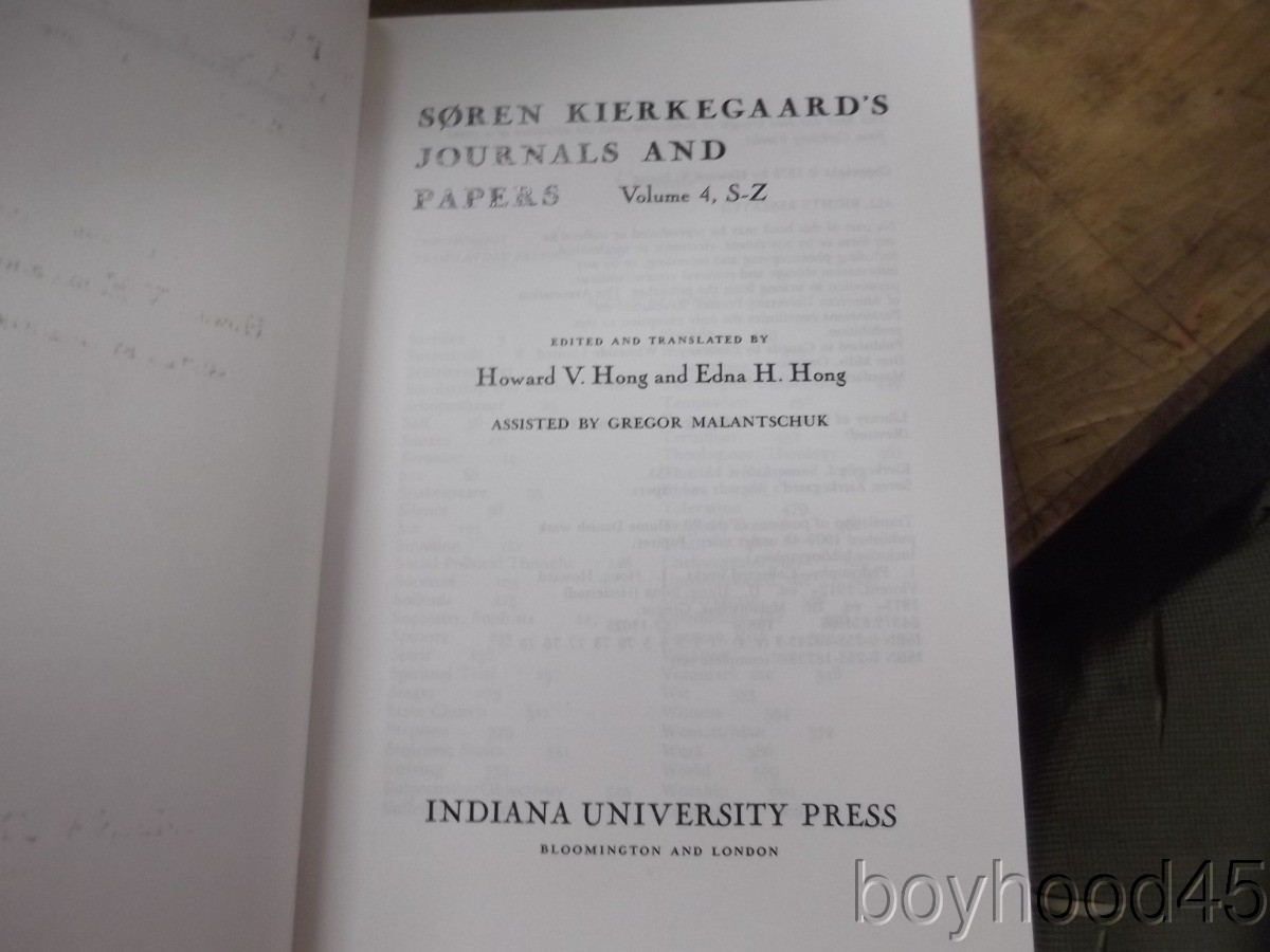 Soren Kierkegaard’s Journals and Papers, Ed. by Hong and Hong, 7 vols, 1967-1981