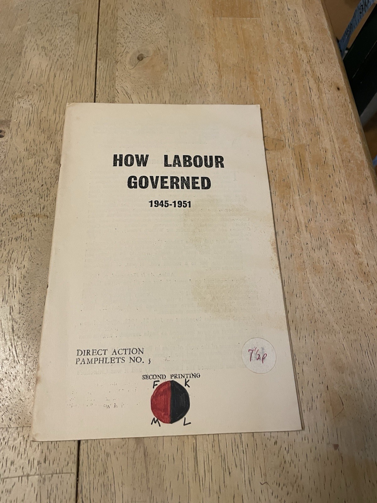 How Labour Governed 1945-1951 Direct Action Pamphlets No 5 Syndicalist Pamphlet