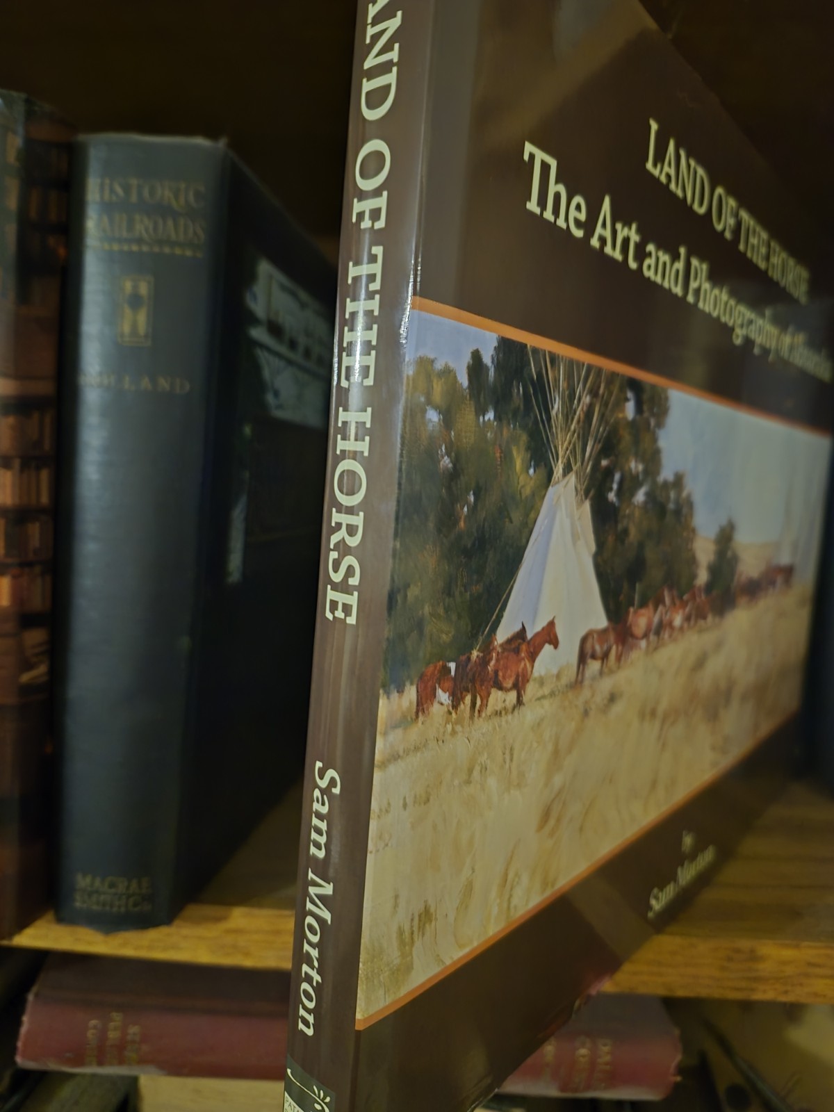 Land Of The Horse: The Art And Photography Of Absaraka 2009 SIGNED