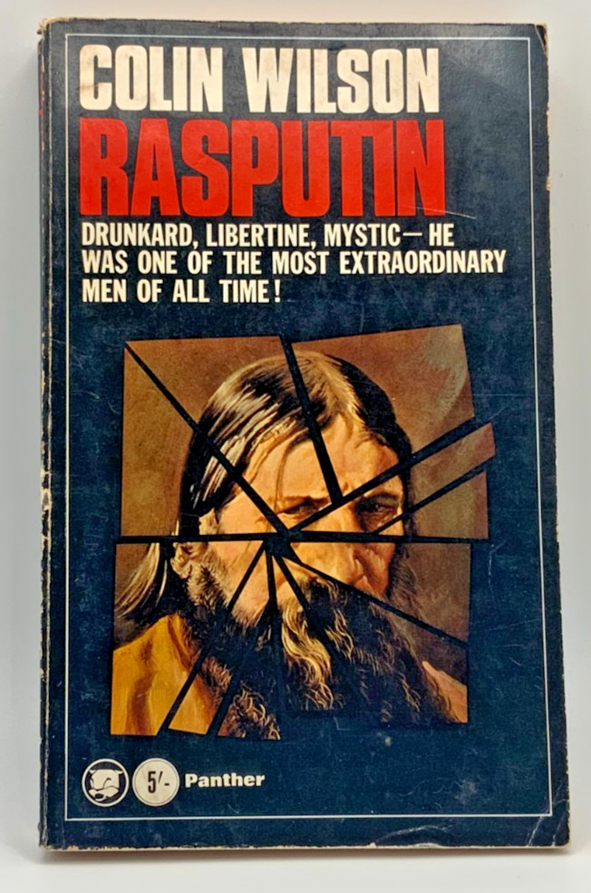 Rasputin and the Fall of the Romanovs by Colin Wilson 1966 Paper back A4 195