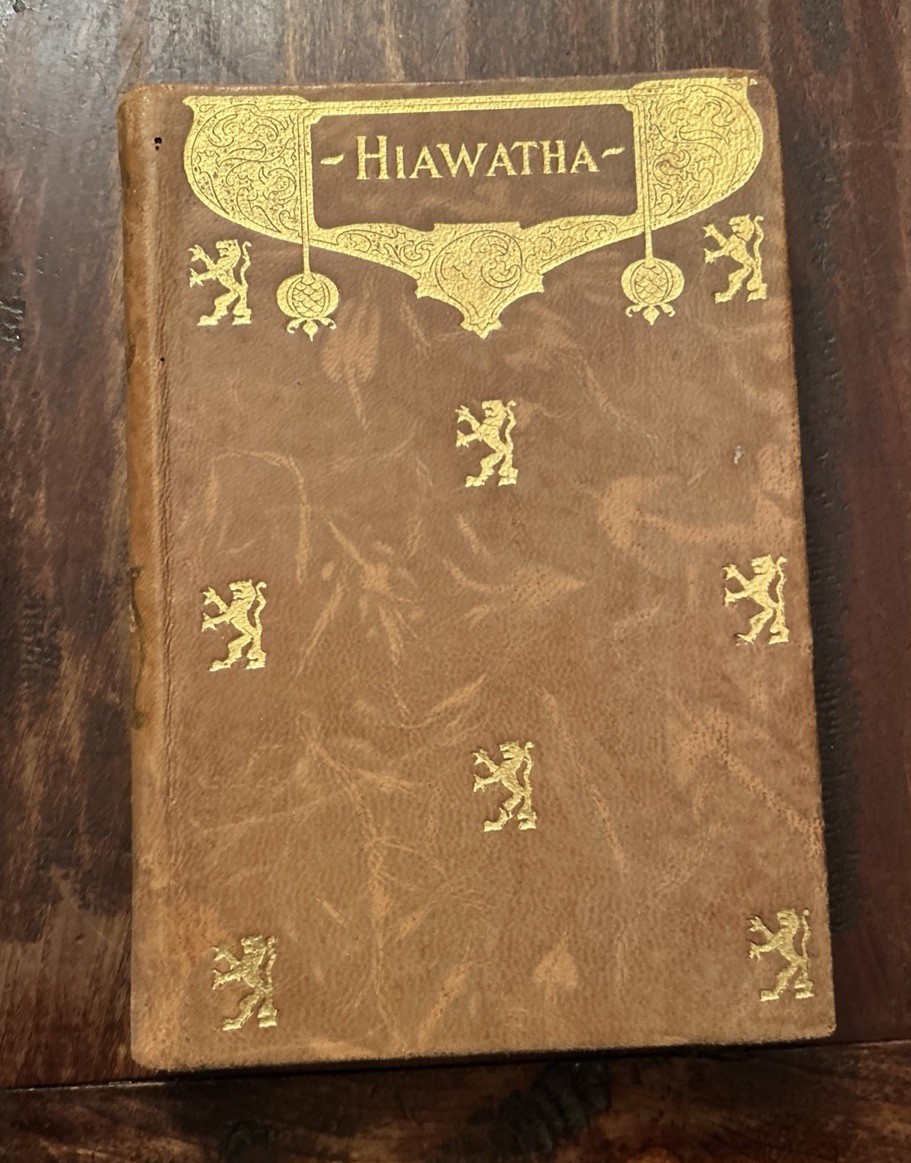 1898 Song Of Hiawatha; Longfellow; Leather Minnehaha Illus. Ed; M. A. Donahue Co