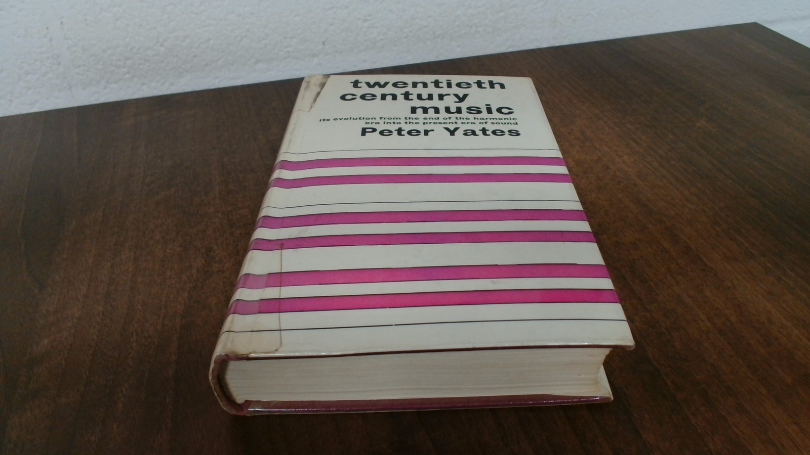 Twentieth Century Music, Peter Yates, George Allen and Unwin Ltd,