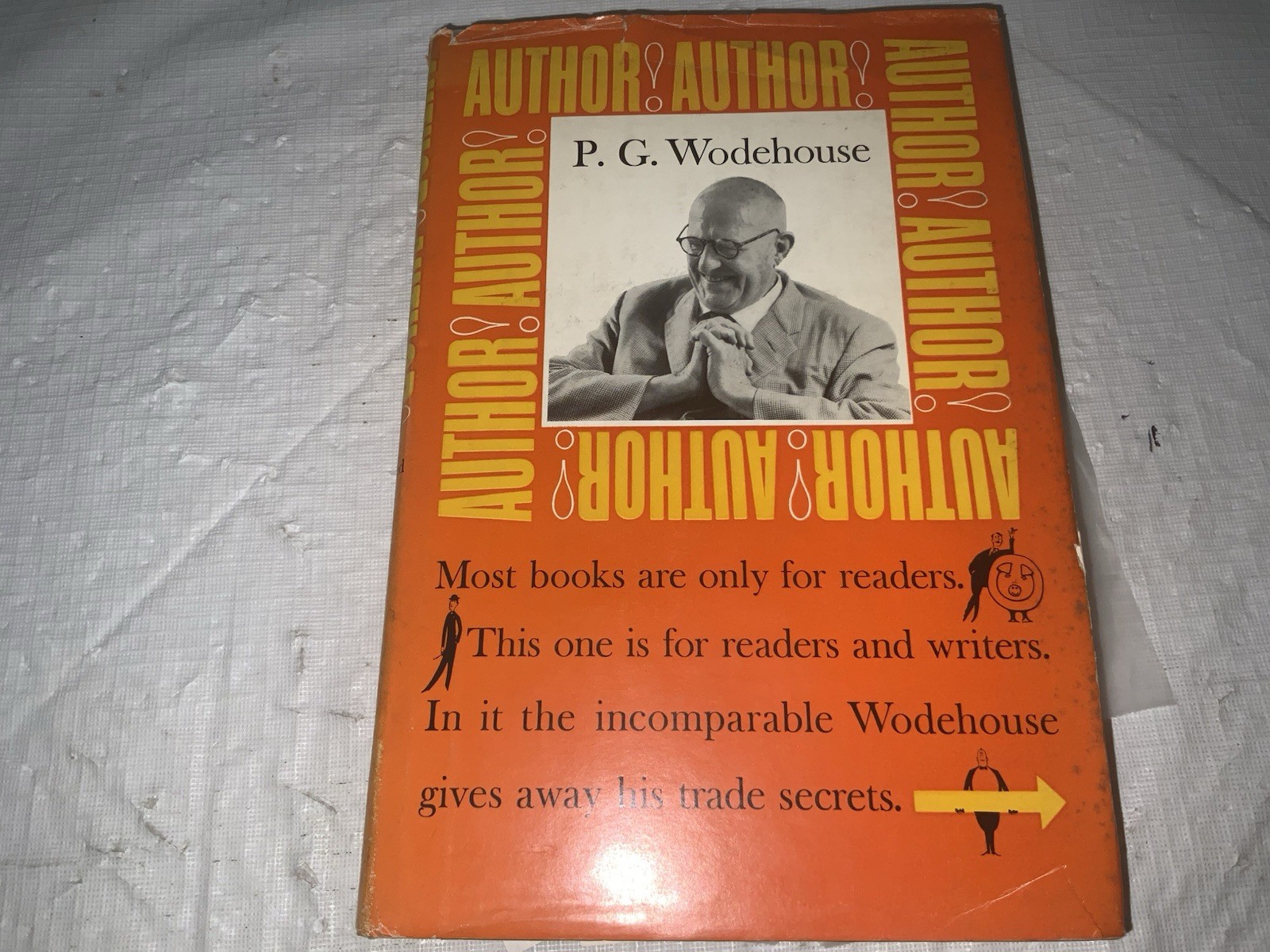 P. G. Wodehouse AUTHOR! AUTHOR! 1st Edition 1st Printing