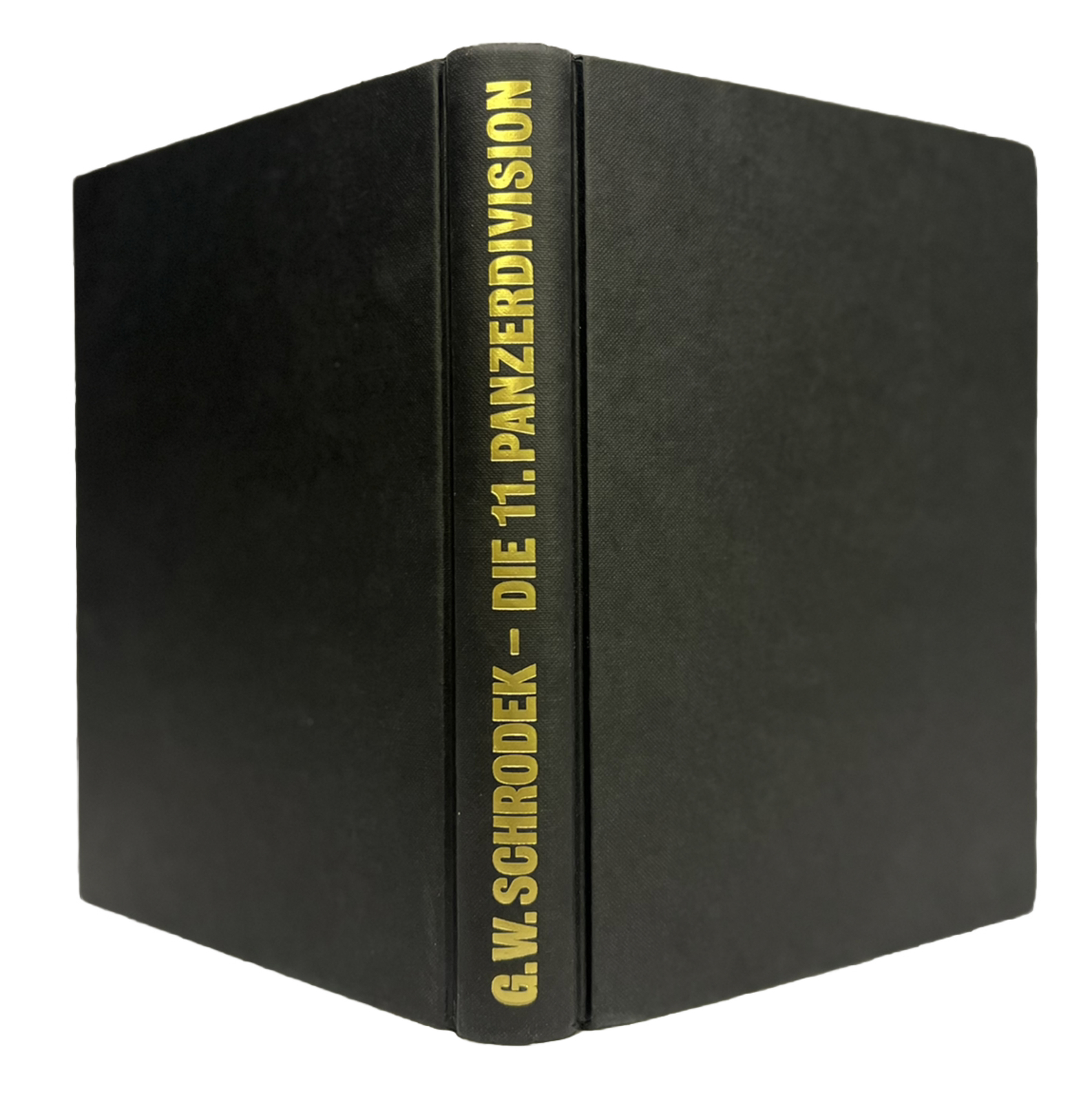 DIE 11. PANZER DIVISION ‚Gespensterdivision‘ Bilddokumente 1940-1945 by Schrodek