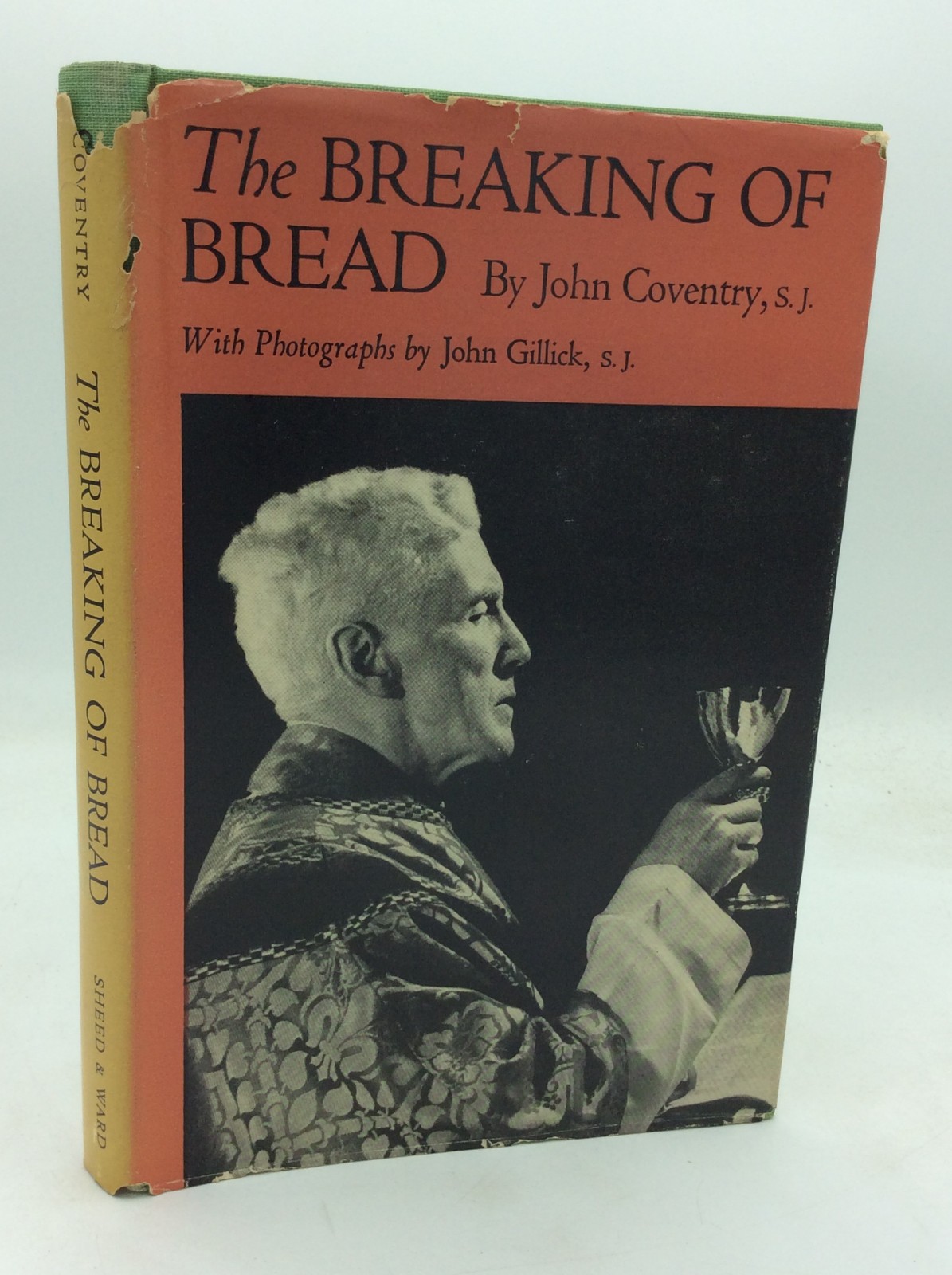 THE BREAKING OF BREAD – John Coventry – 1950 1st ed – Latin Mass – Catholic