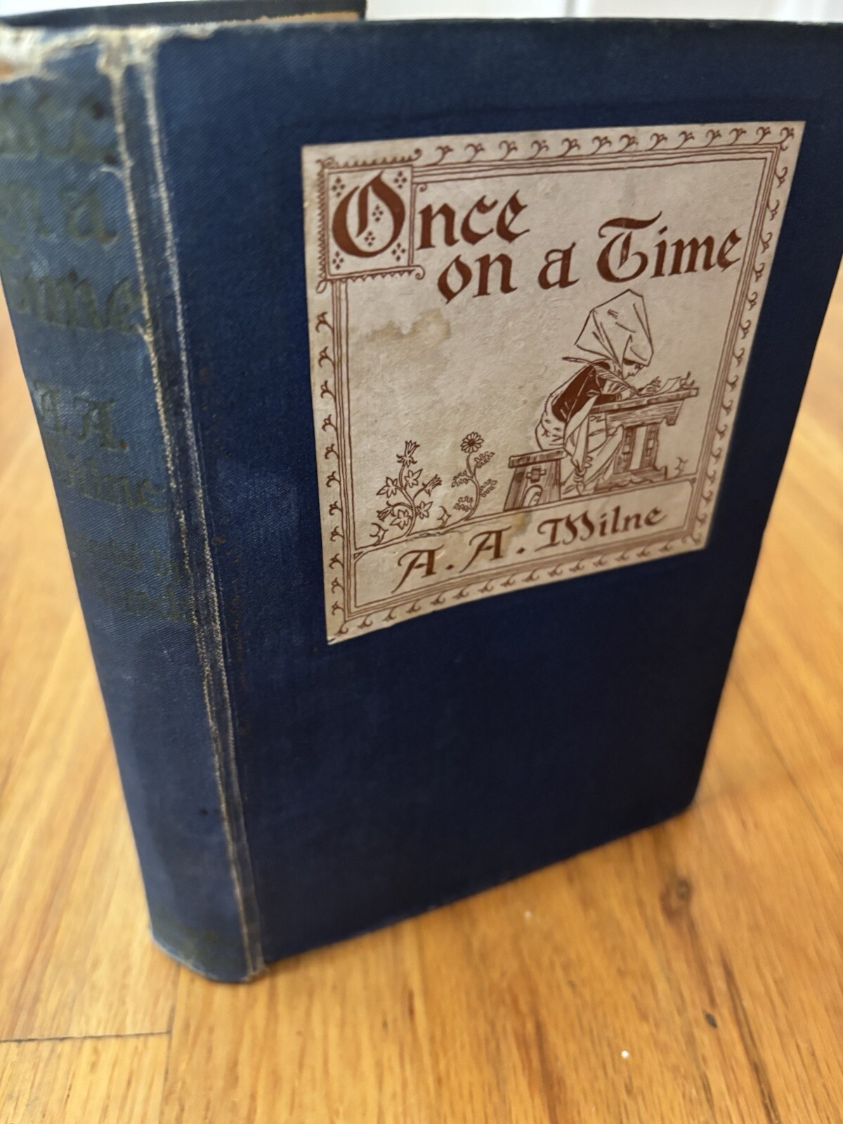 A A Milne / ONCE ON A TIME Signed And Illustrated