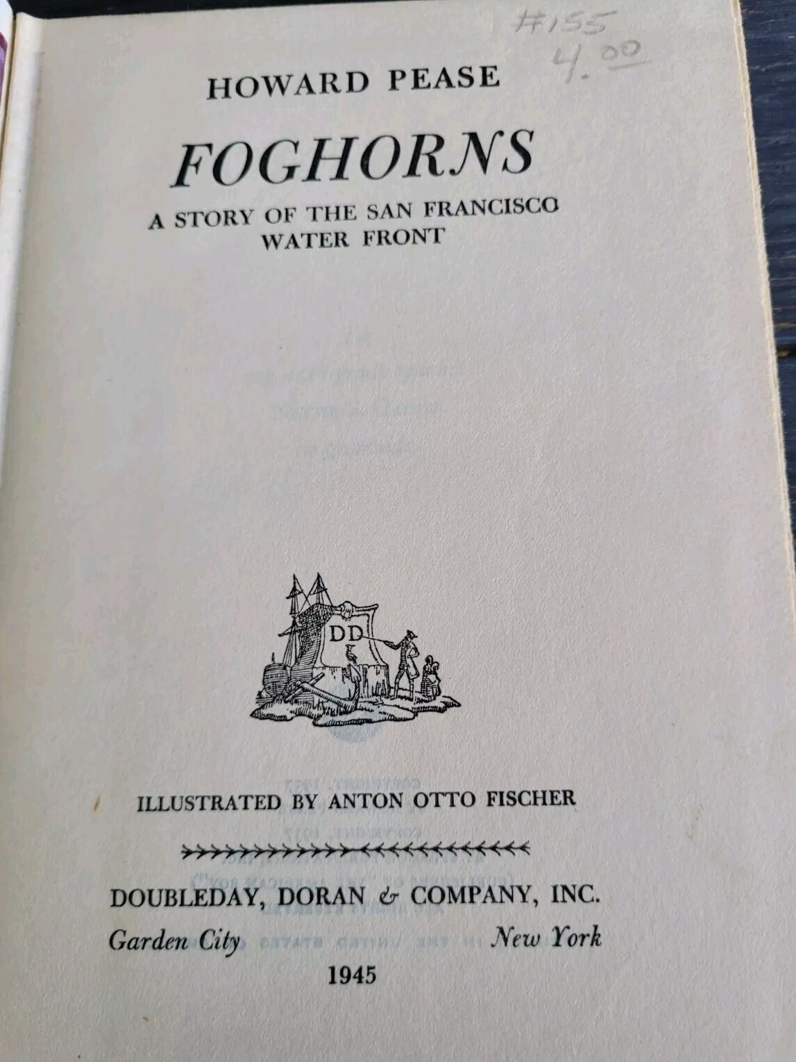 Foghorns, A Story Of The San Francisco Front, Howard Pease, 1945 Antique Book
