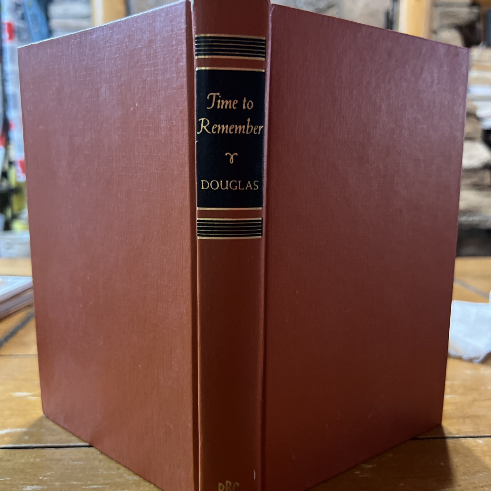 Time to Remember by Lloyd C. Douglas – 1951 People’s Book Club Edition – Illus
