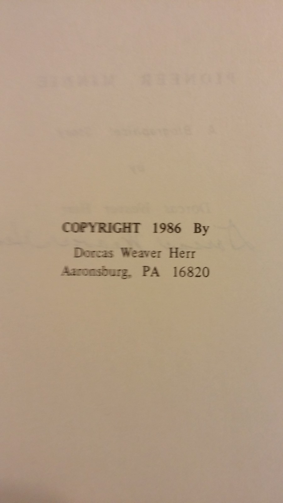 Pioneer Minnie by Dorcas Weaver Herr 1986 HC SIGNED Rare Book 1st Edition