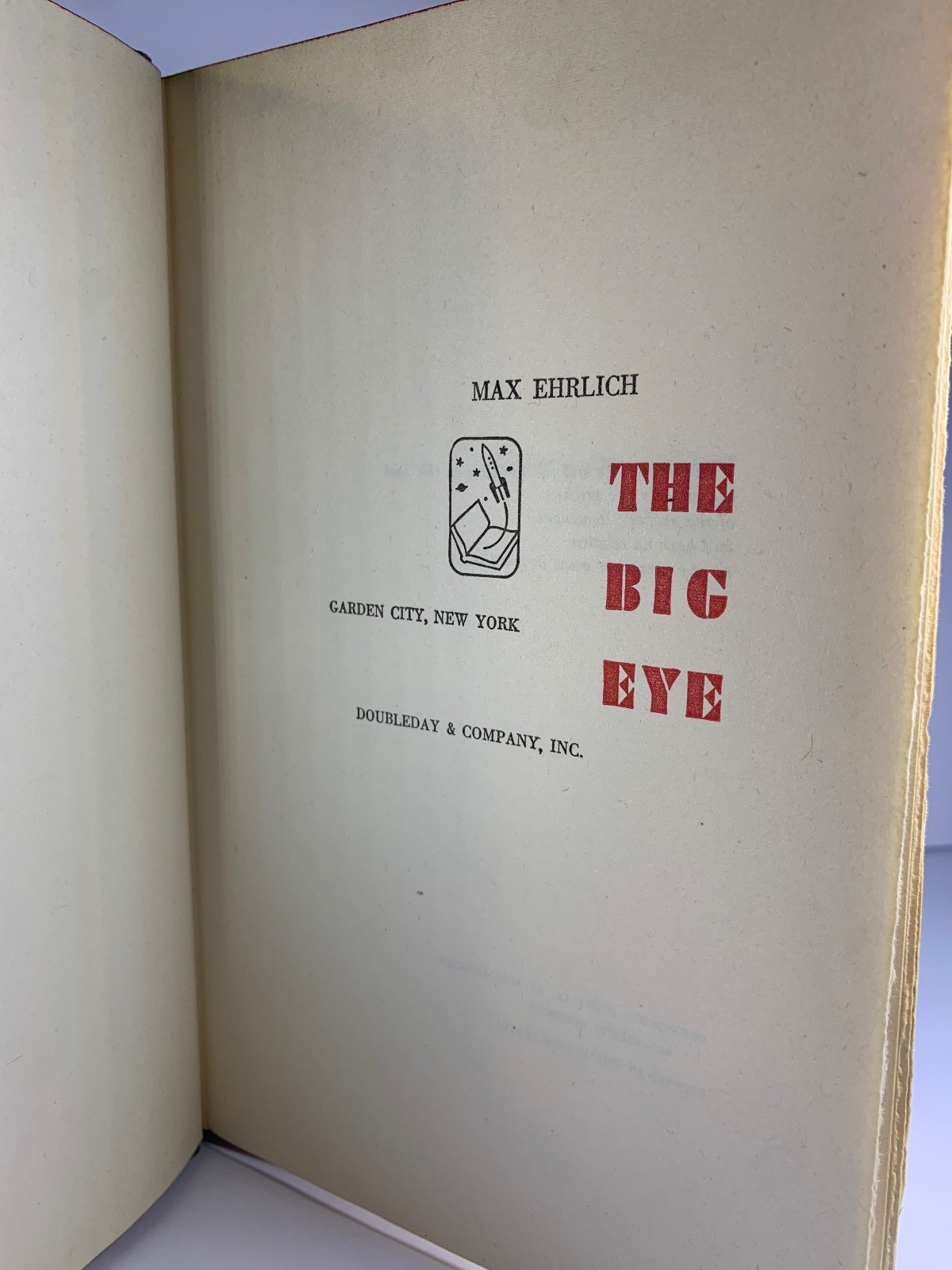 The Big Eye by Max Ehrlich First Edition 1949 Hardcover Doubleday Vintage Book
